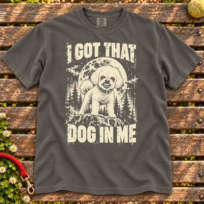 Pepper Bichon Frise I Got That Dog in Me T-shirt, full garment view