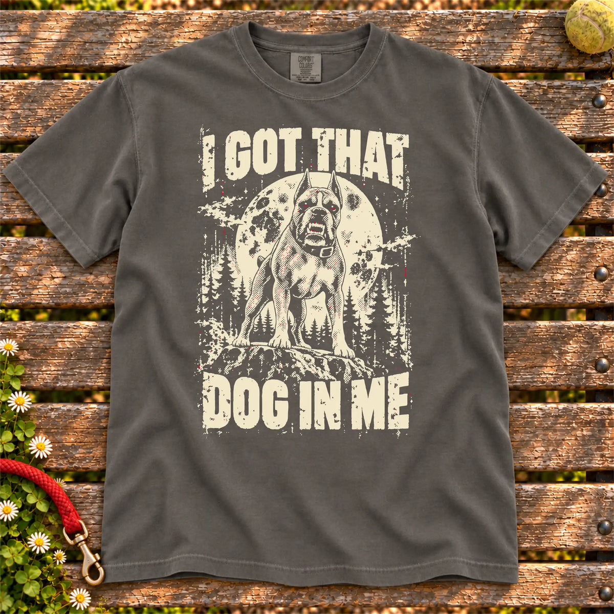Pepper Boxer I Got That Dog in Me T-shirt, full garment view