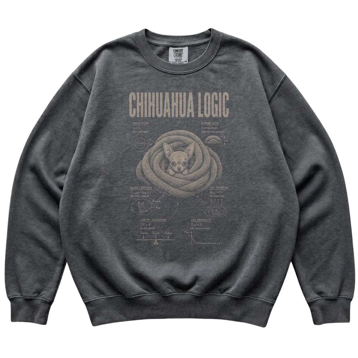 Pepper Chihuahua Logic sweatshirt laid flat