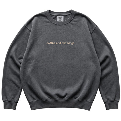 Pepper Coffee and Bulldogs Comfort Colors sweatshirt laid flat