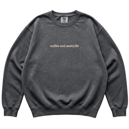 Pepper Coffee and Mastiffs Comfort Colors sweatshirt laid flat