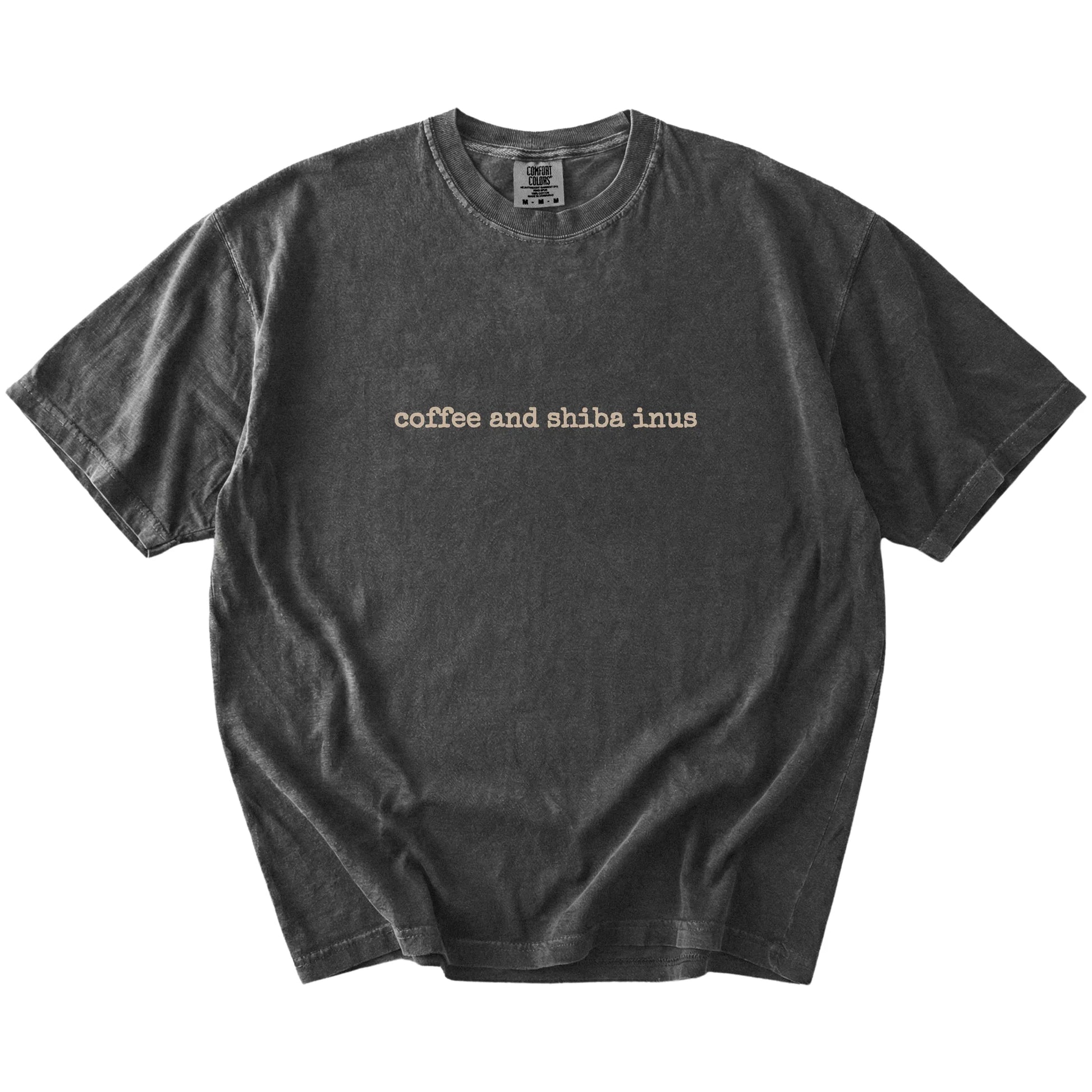 “coffee and shiba inus” retro text on a Pepper Comfort Colors® T-shirt