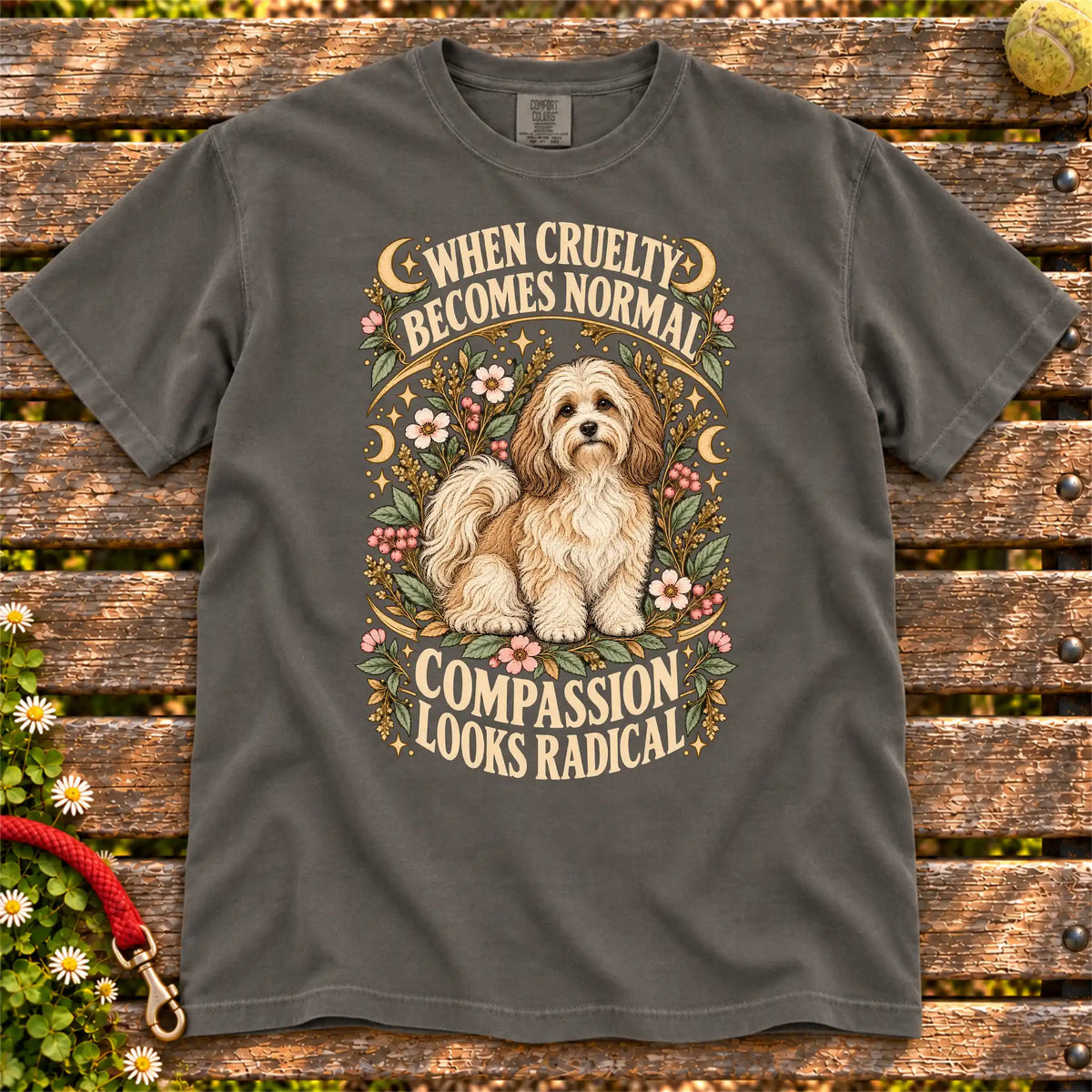 Compassion Looks Radical Havanese design on a Pepper Comfort Colors T-shirt
