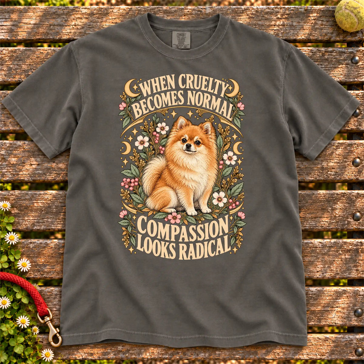 Compassion Looks Radical Pomeranian design on a Pepper Comfort Colors T-shirt