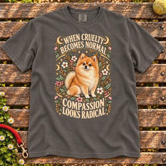 Compassion Looks Radical Pomeranian design on a Pepper Comfort Colors T-shirt
