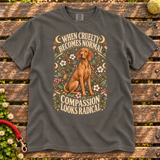 Compassion Looks Radical Vizsla design on a Pepper Comfort Colors T-shirt