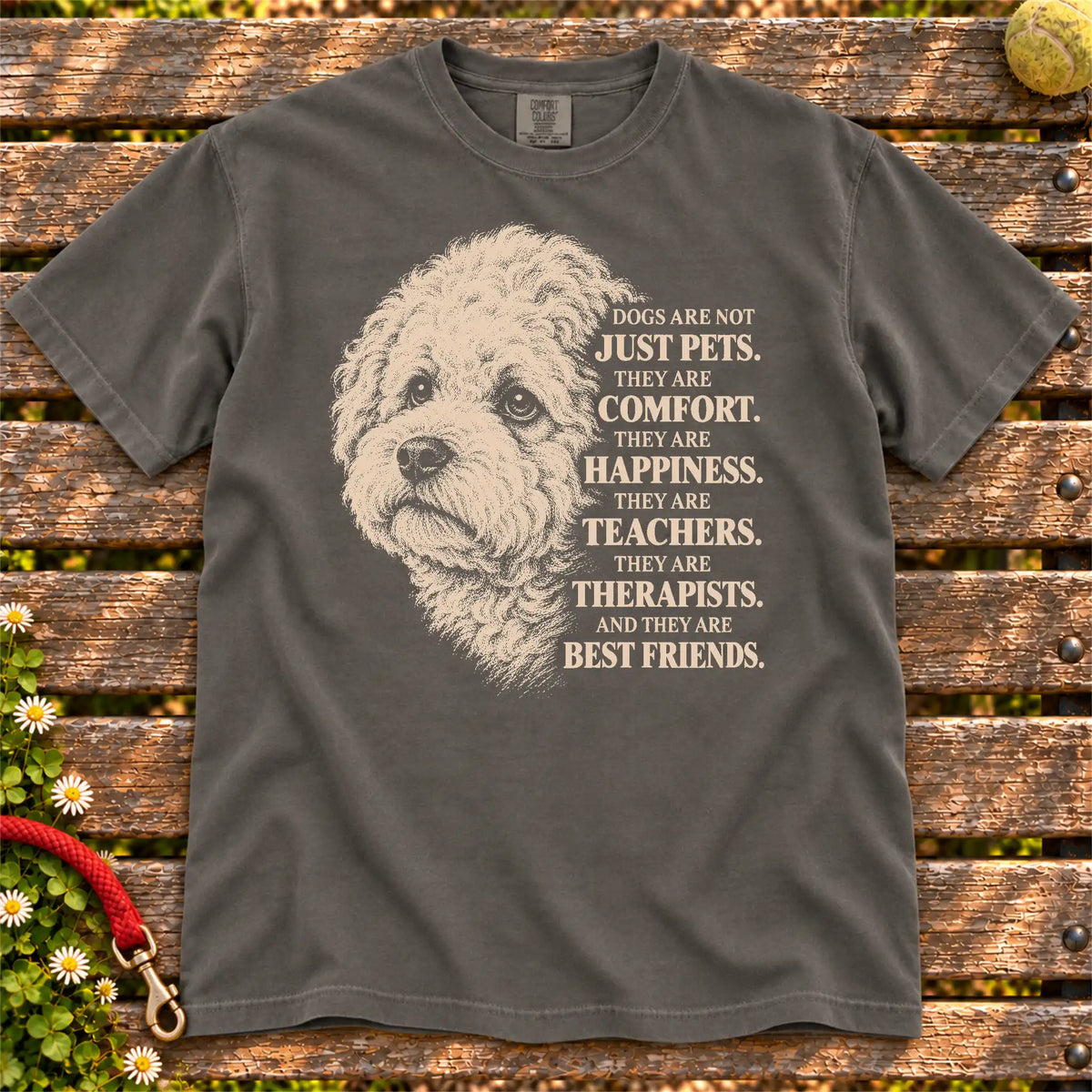 Dogs Are Not Just Pets Bichon Frise text design on a Pepper Comfort Colors T-shirt