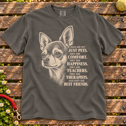 Dogs Are Not Just Pets Chihuahua text design on a Pepper Comfort Colors T-shirt