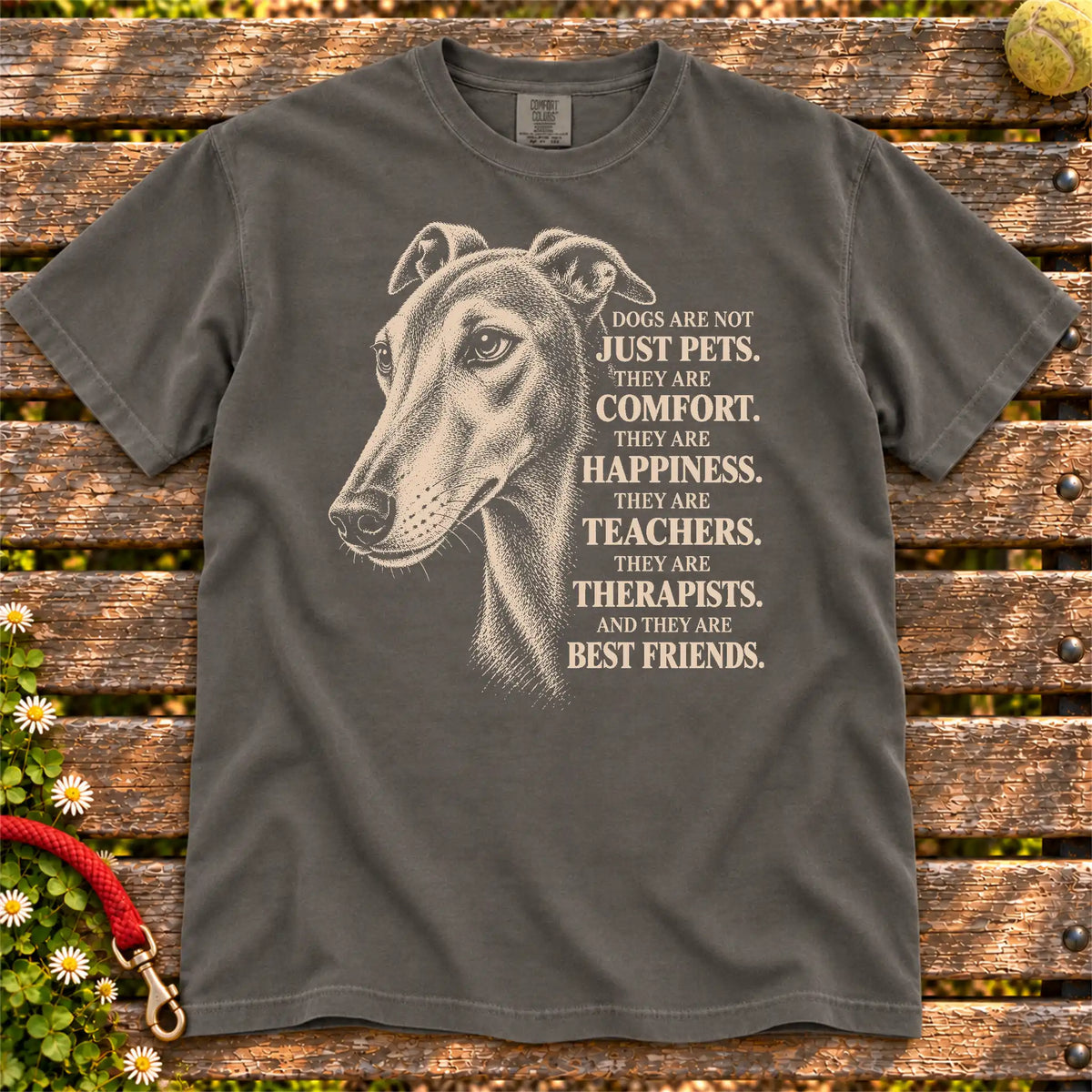 Dogs Are Not Just Pets Greyhound text design on a Pepper Comfort Colors T-shirt