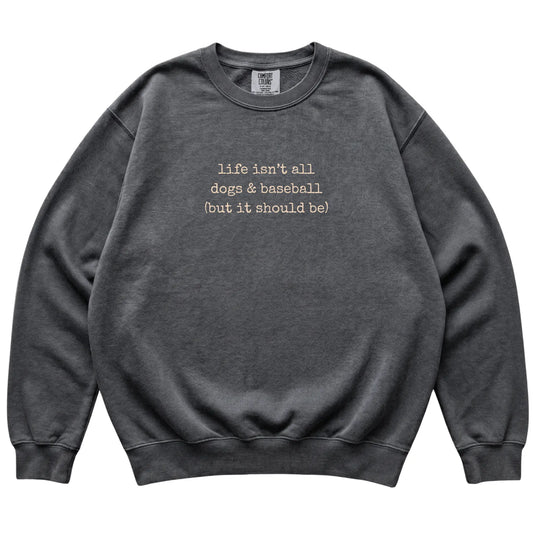 Pepper Dogs and Baseball Comfort Colors sweatshirt laid flat