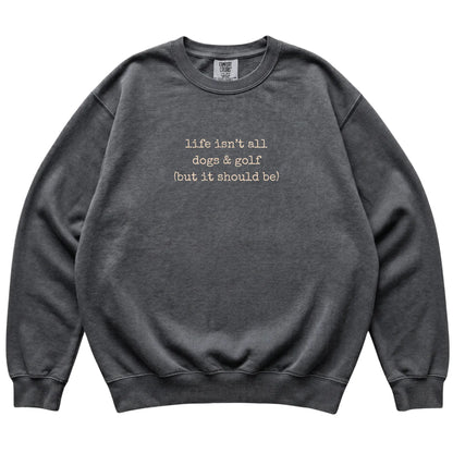 Pepper Dogs and Golf Comfort Colors sweatshirt laid flat