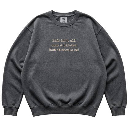Pepper Dogs and Pilates Comfort Colors sweatshirt laid flat
