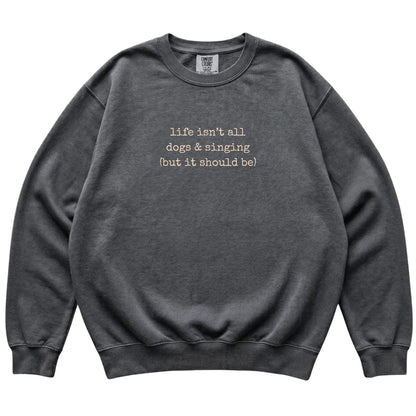 Pepper Dogs and Singing Comfort Colors sweatshirt laid flat
