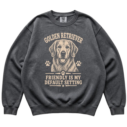 Pepper Comfort Colors® sweatshirt featuring Friendly Is My Default Setting - Golden Retriever, laid-flat presentation