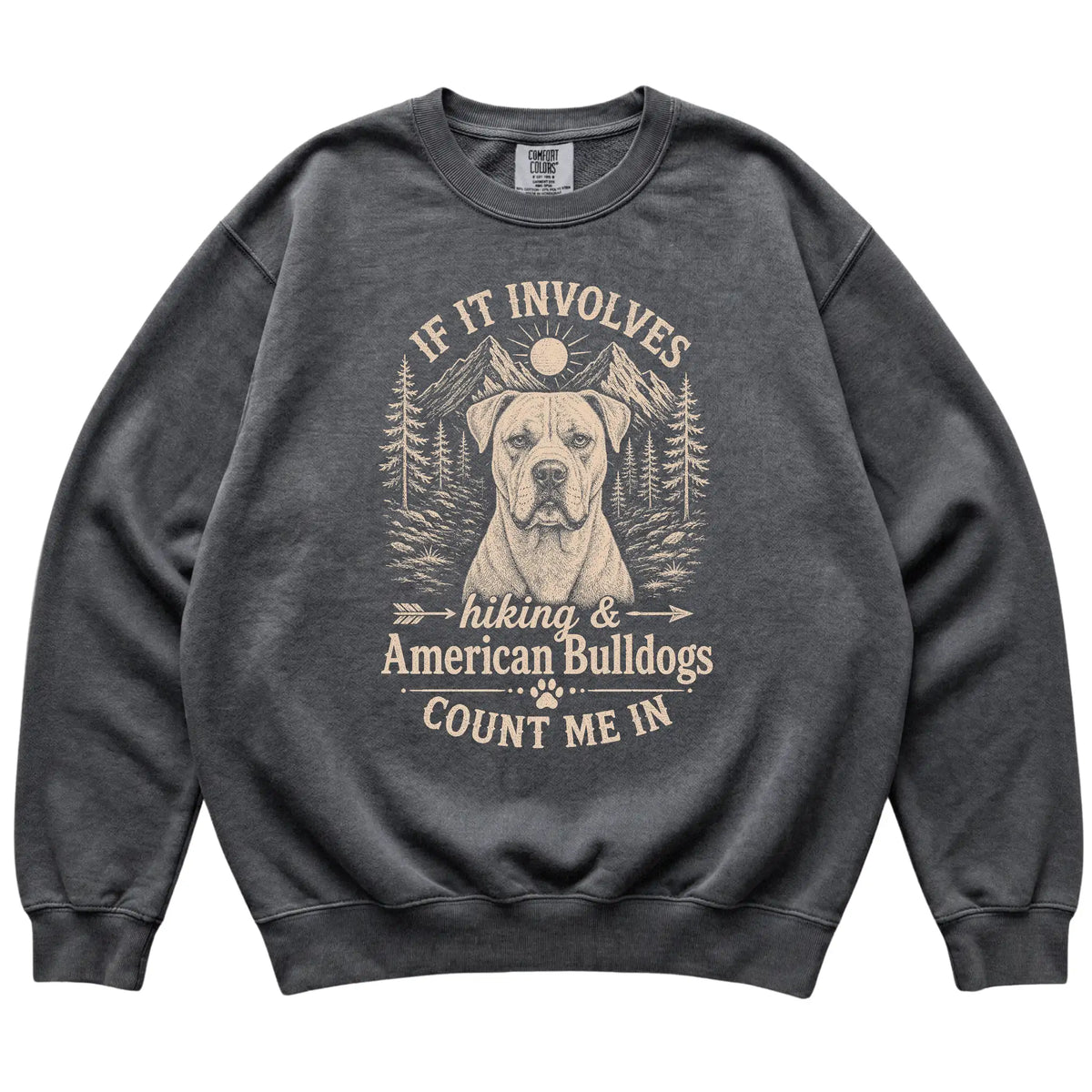 Pepper Comfort Colors® sweatshirt featuring Hiking and American Bulldogs, laid-flat presentation