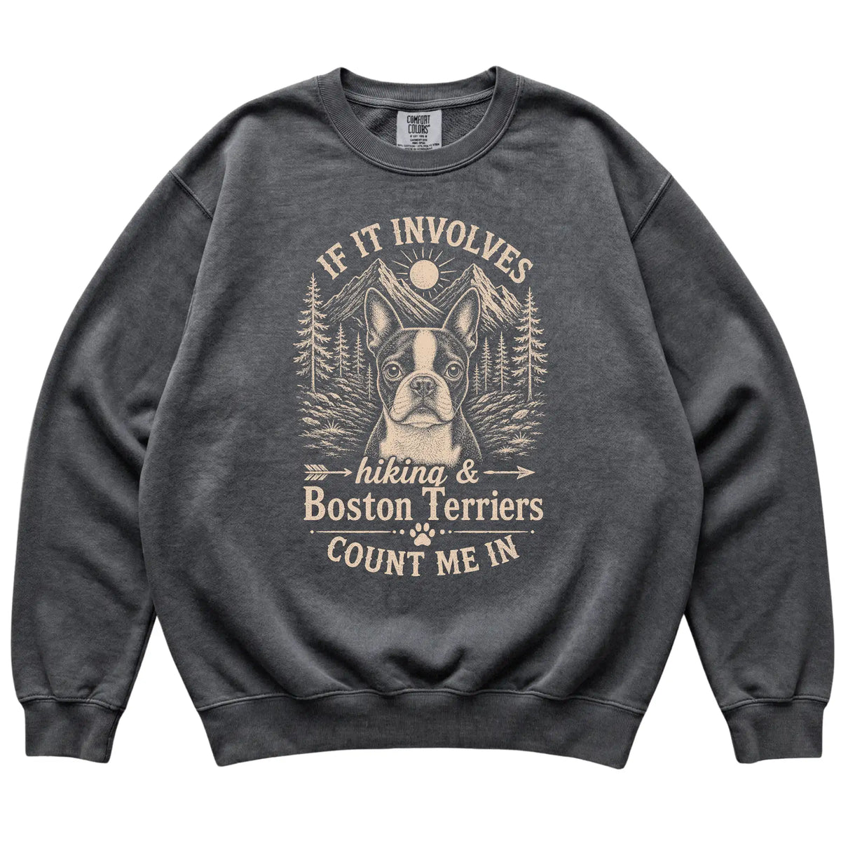 Pepper Comfort Colors® sweatshirt featuring Hiking and Boston Terriers, laid-flat presentation