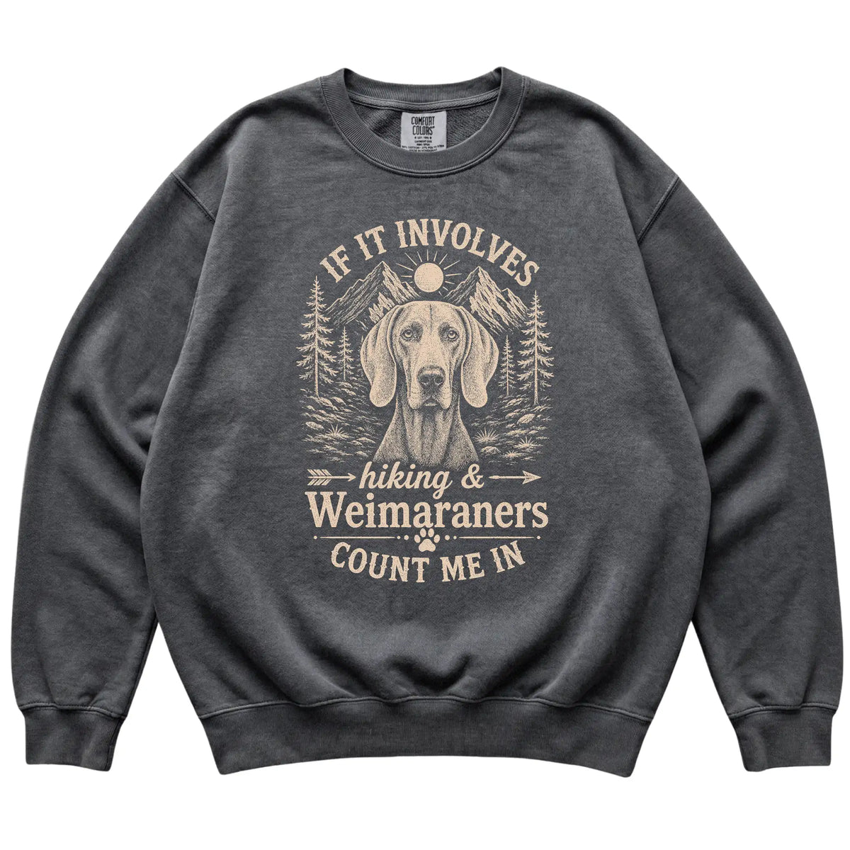 Pepper Comfort Colors® sweatshirt featuring Hiking and Weimaraners, laid-flat presentation