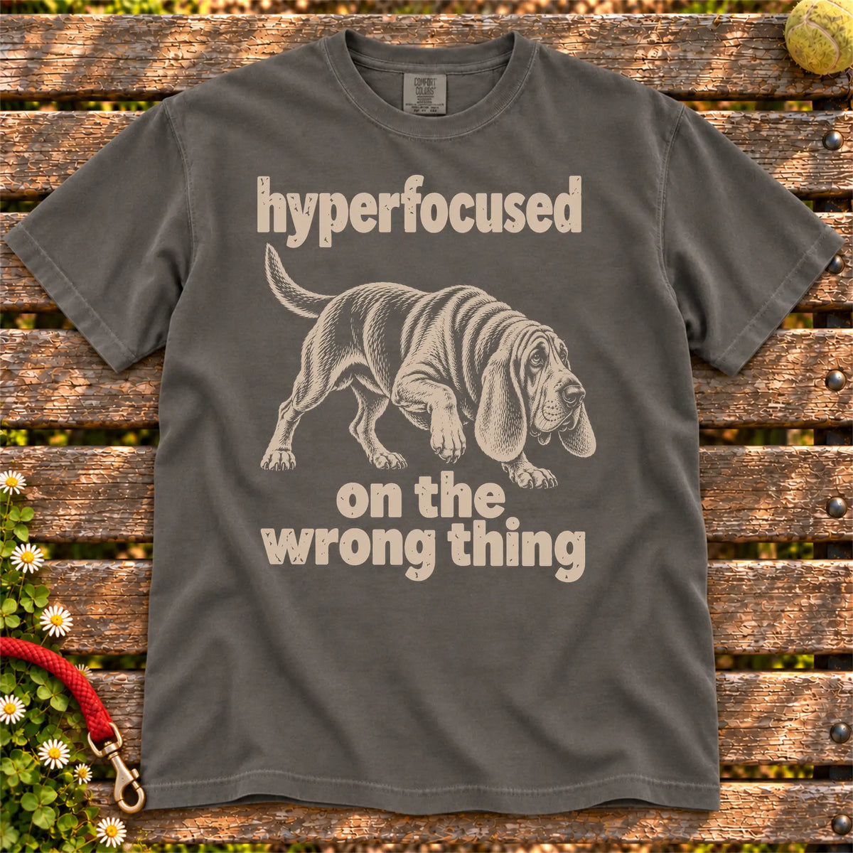 Pepper T-shirt with Bloodhound “hyperfocused on the wrong thing” design