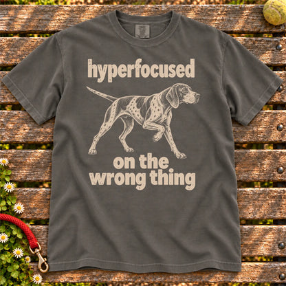 Pepper T-shirt with Pointer “hyperfocused on the wrong thing” design