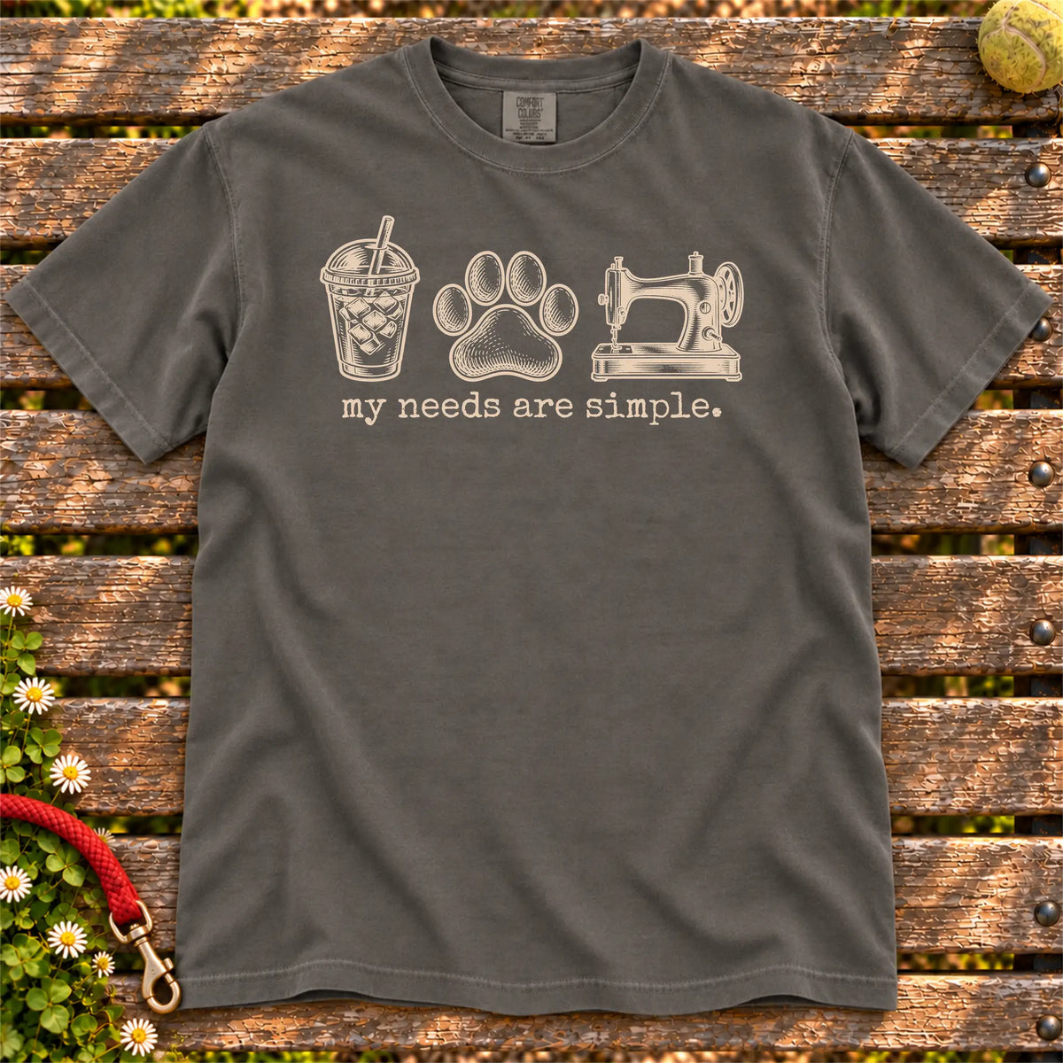 My Needs Are Simple coffee, dogs, and sewing design on a Pepper Comfort Colors T-shirt