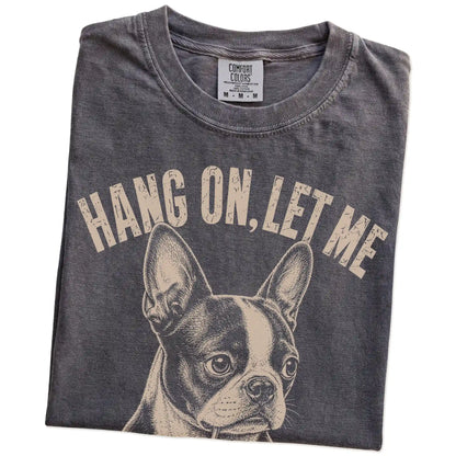 Folded Pepper Overthinking Boston Terrier T-Shirt showing the graphic