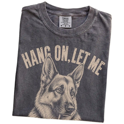 Folded Pepper Overthinking German Shepherd T-Shirt showing the graphic