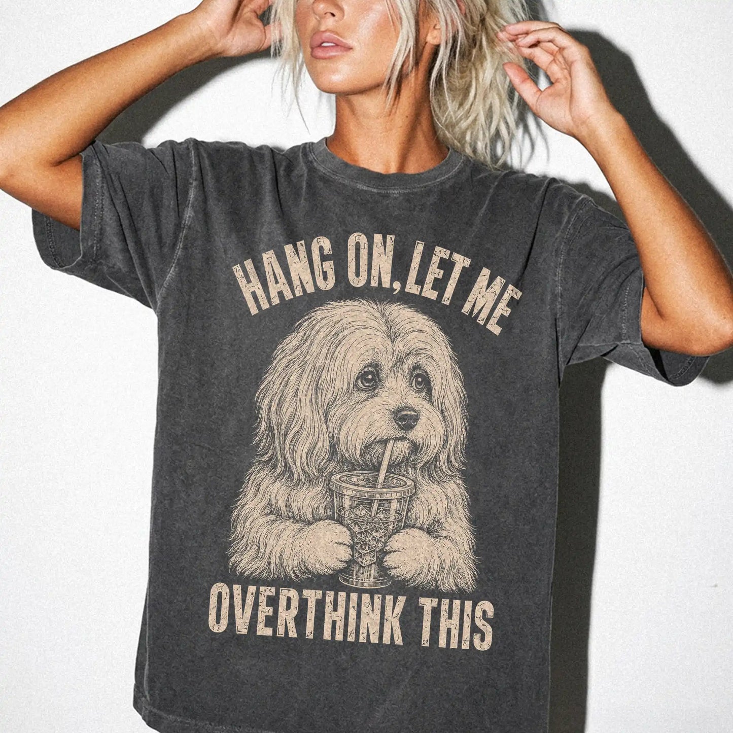 Woman wearing a Pepper Overthinking Havanese T-Shirt