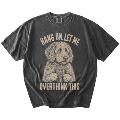 Pepper Overthinking Labradoodle T-Shirt laid flat