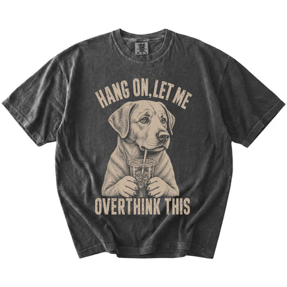 Pepper Overthinking Labrador Retriever T-Shirt laid flat