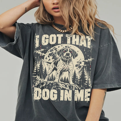 Pepper Pointer I Got That Dog in Me T-shirt, worn by a model