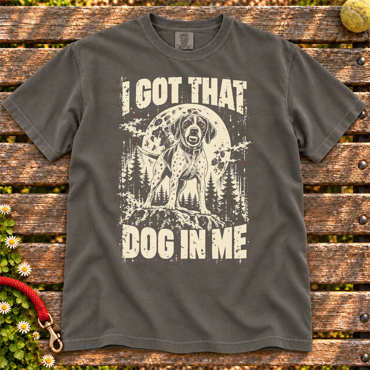 Pepper Pointer I Got That Dog in Me T-shirt, full garment view