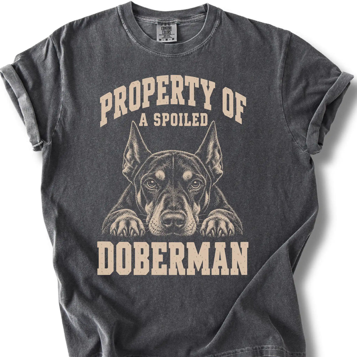 Pepper Doberman T-shirt with a dog portrait and “Property of a Spoiled” lettering.