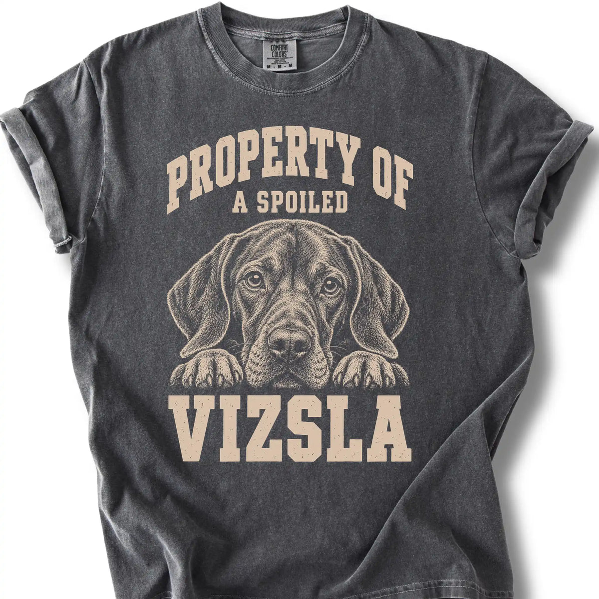 Pepper Vizsla T-shirt with a dog portrait and “Property of a Spoiled” lettering.