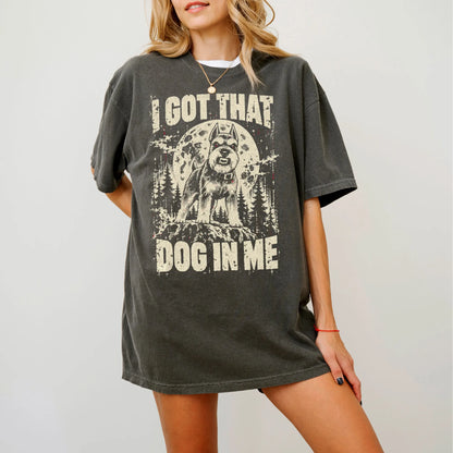 Pepper Schnauzer I Got That Dog in Me T-shirt, worn by a model