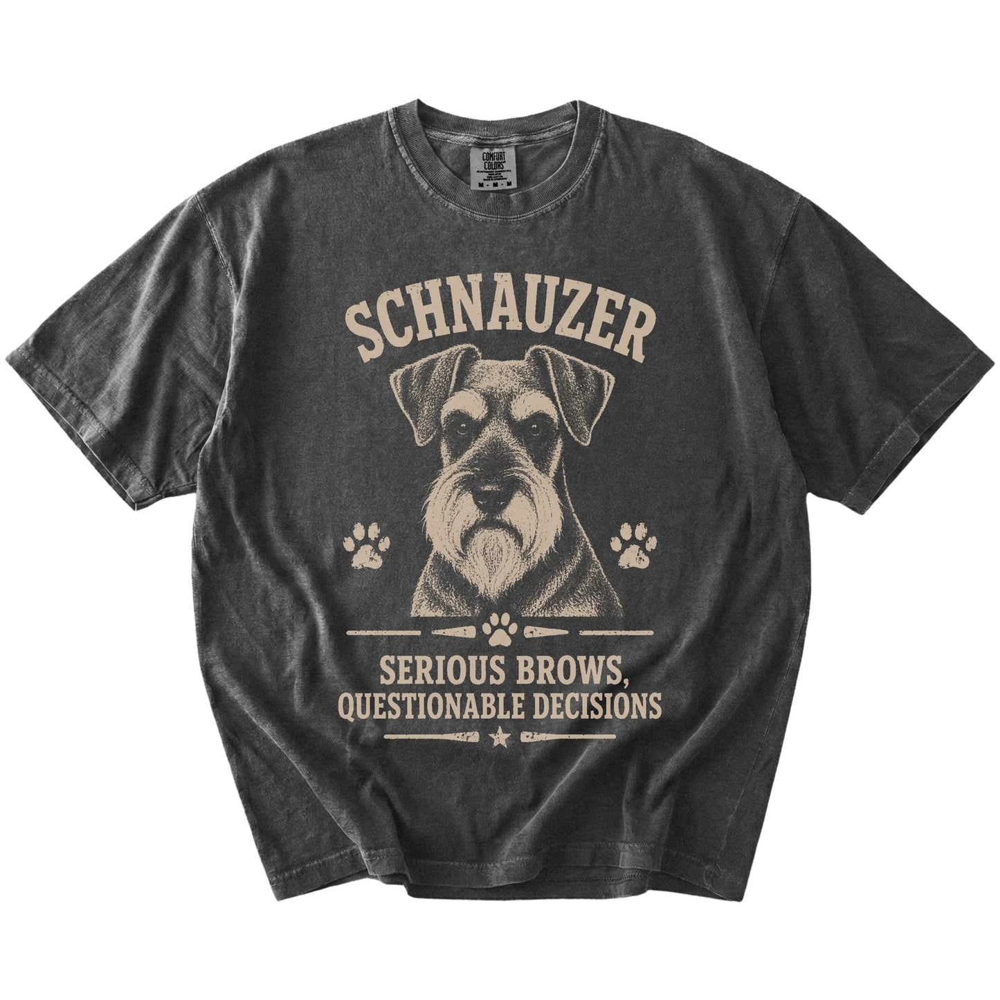 Schnauzer design with “Serious Brows, Questionable Decisions” lettering on a Pepper Comfort Colors® T-shirt