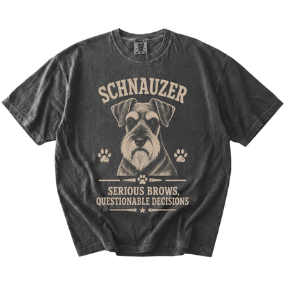 Schnauzer design with “Serious Brows, Questionable Decisions” lettering on a Pepper Comfort Colors® T-shirt