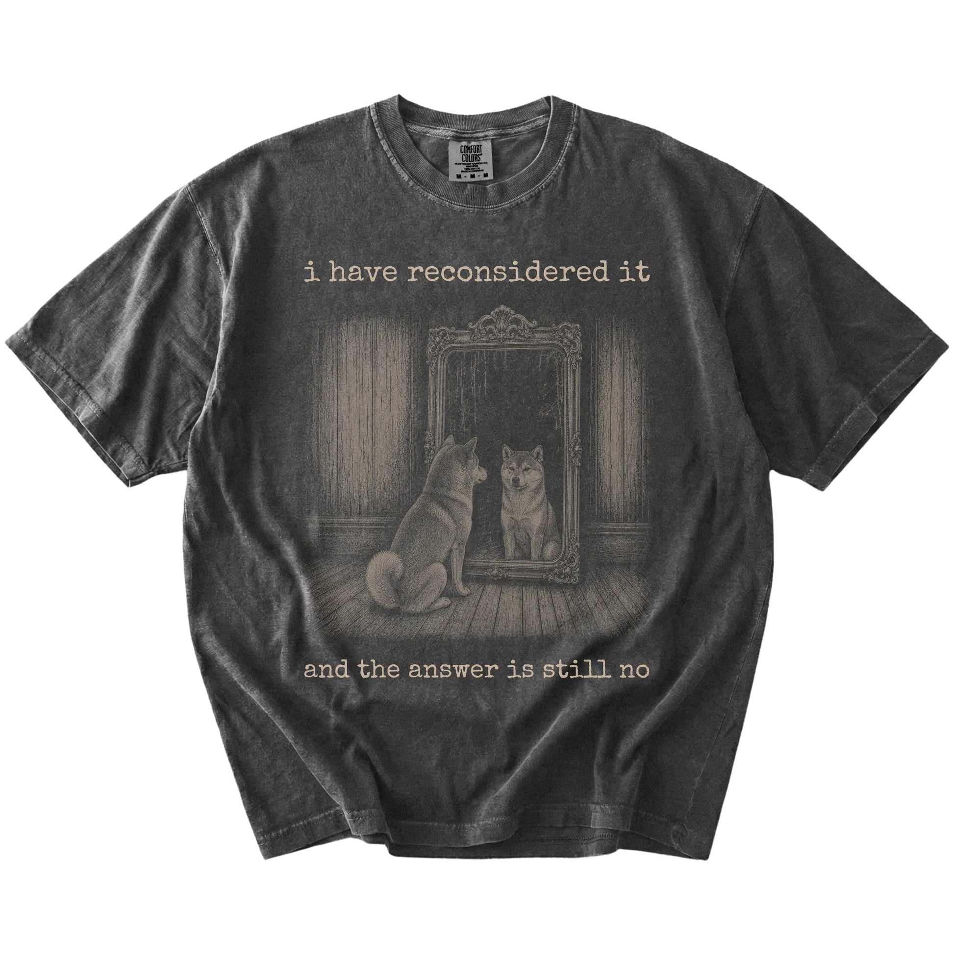 “The Answer Is Still No” Shiba Inu design on a Pepper Comfort Colors® T-shirt