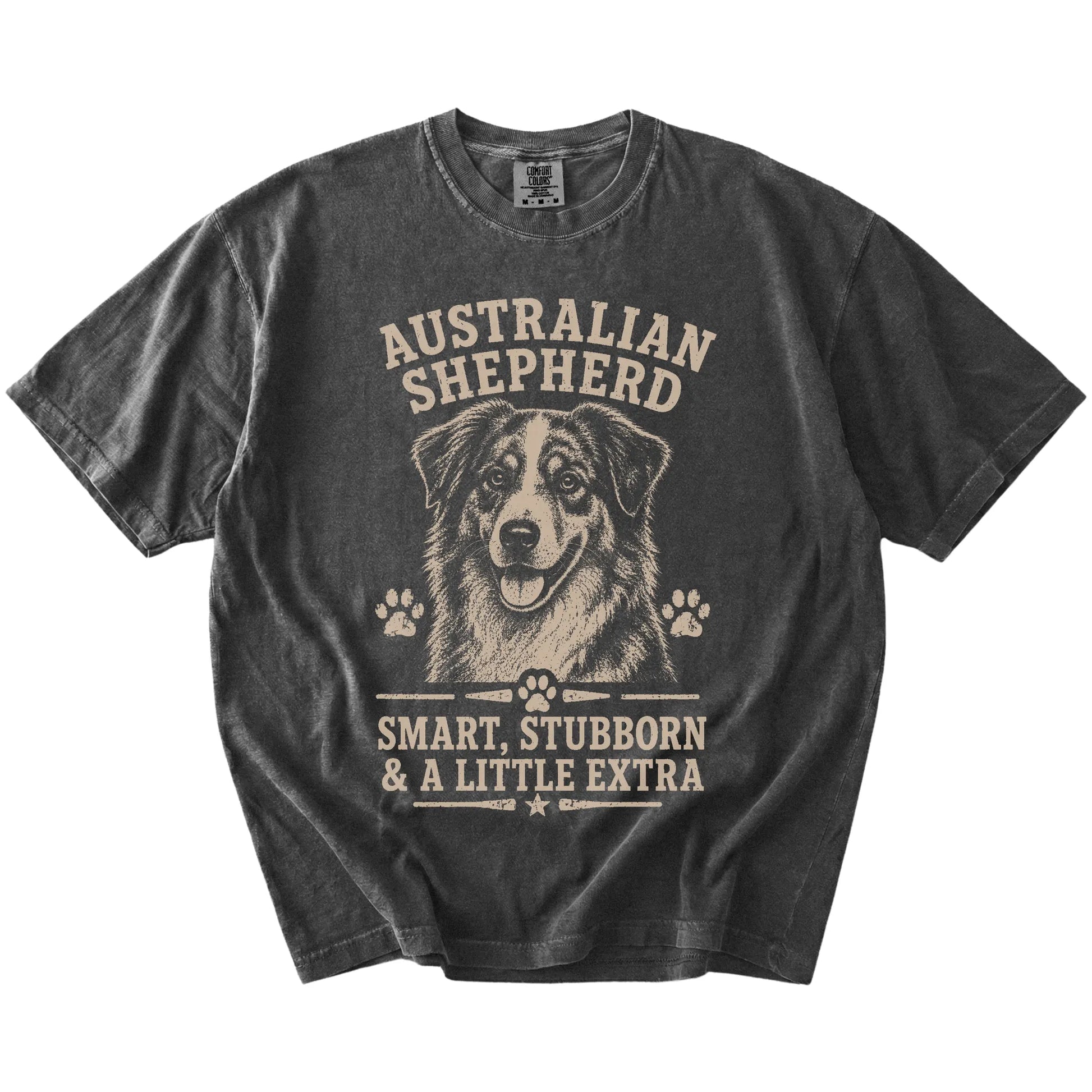 Australian Shepherd design with “Smart, Stubborn & A Little Extra” lettering on a Pepper Comfort Colors® T-shirt