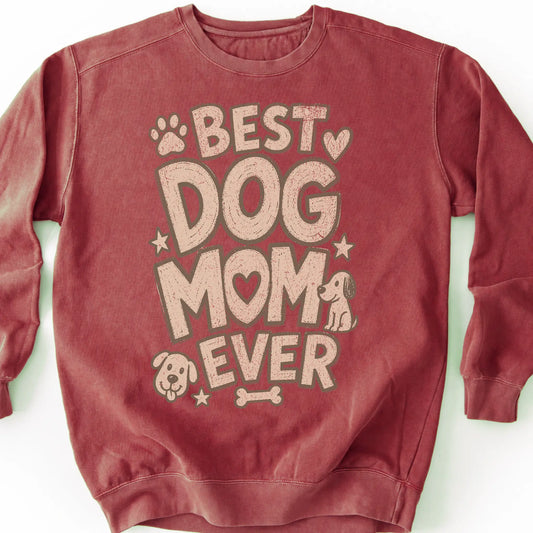 Best Dog Mom Ever on a Crimson crewneck sweatshirt, shown flat