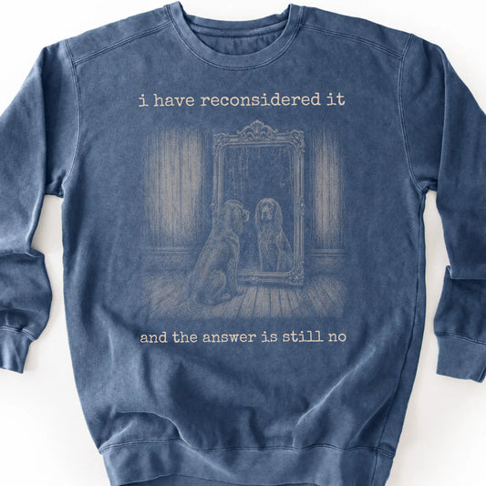 Irish Setter The Answer Is Still No on a Denim crewneck sweatshirt, shown flat