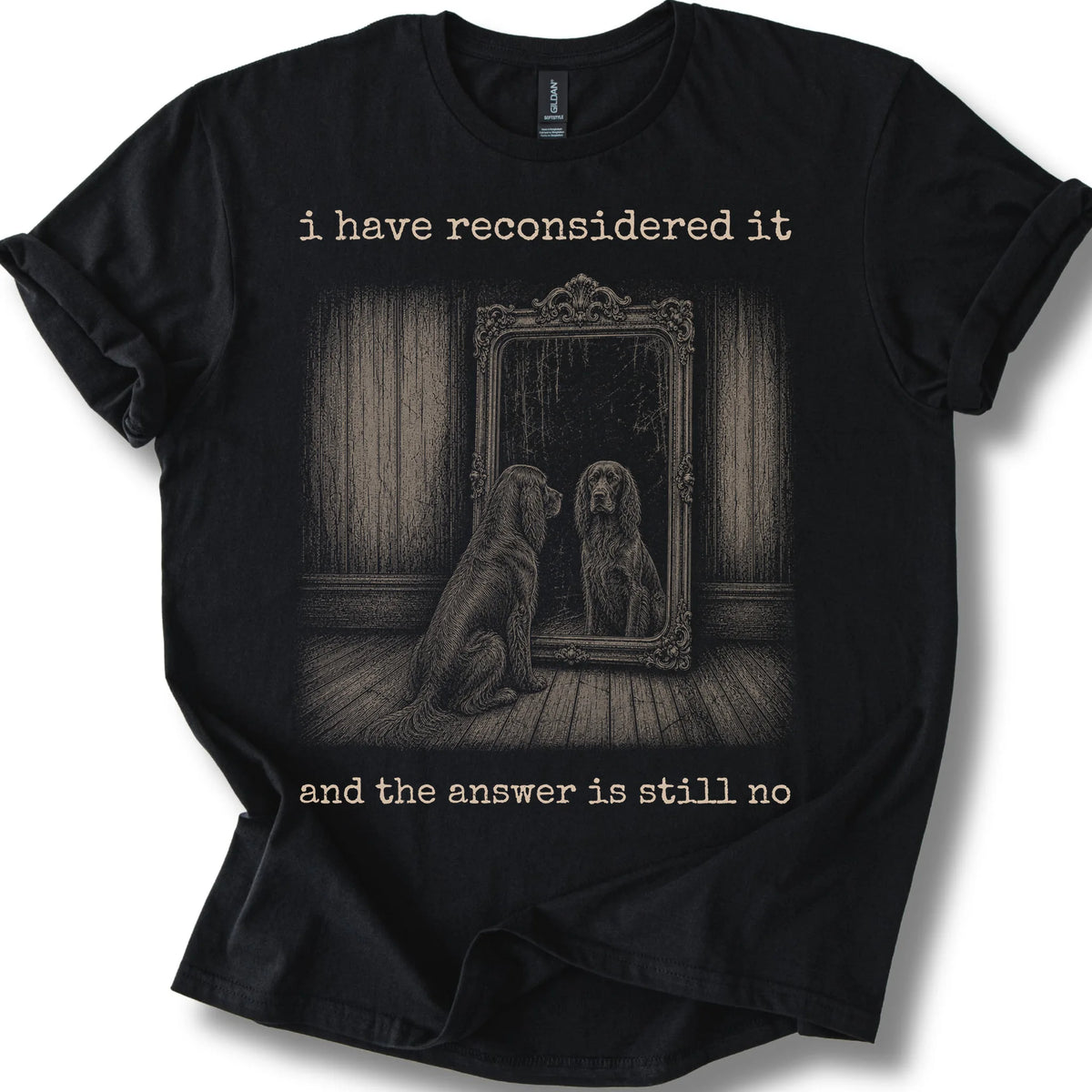 Irish Setter The Answer Is Still No on a Black T-shirt, shown flat