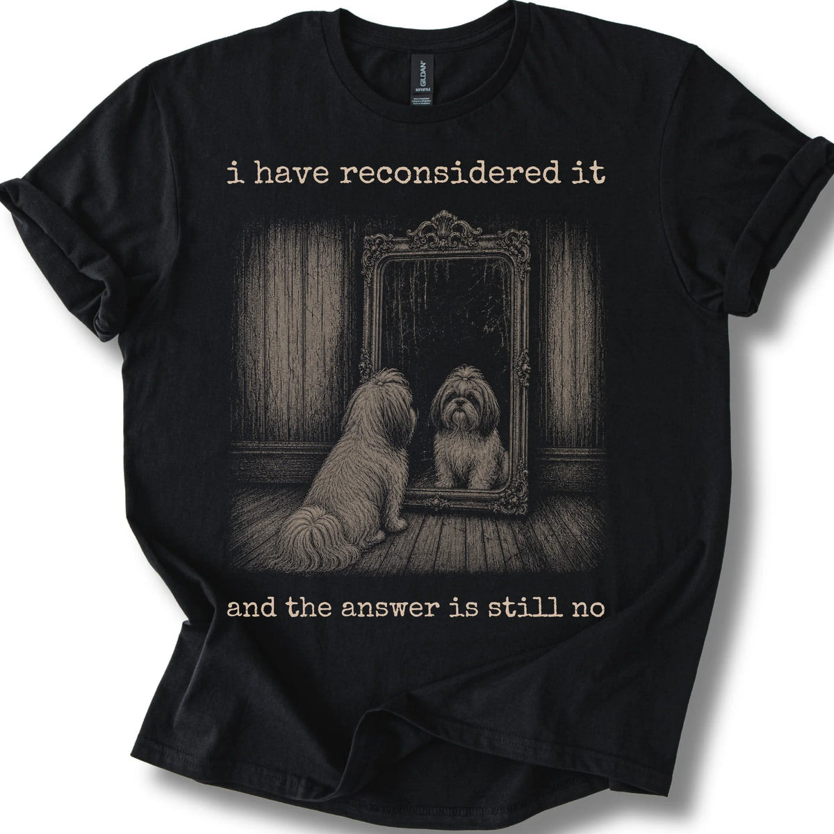 Shih Tzu The Answer Is Still No on a Black T-shirt, shown flat