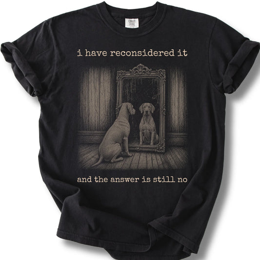 Antisocial Weimaraner design on a Black Comfort Colors T-shirt, shown flat