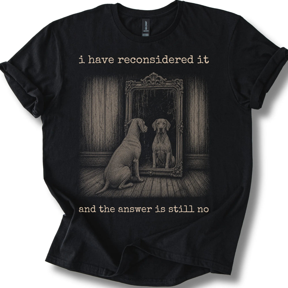 Weimaraner The Answer Is Still No on a Black T-shirt, shown flat